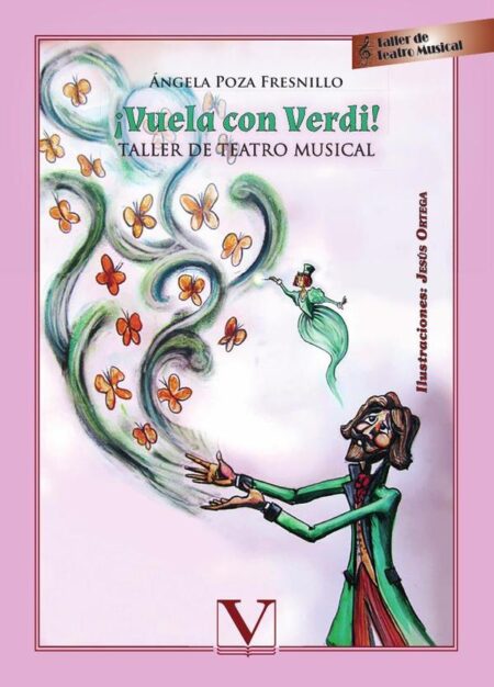 ¡Vuela con Verdi!:Taller de teatro musical