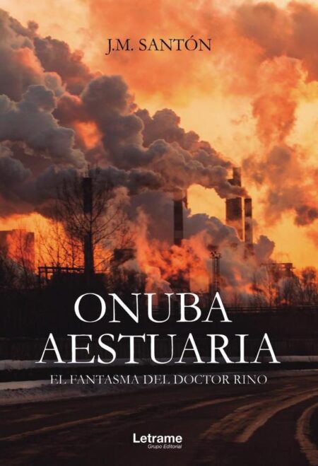 Onuba Aestuaria. El fantasma del doctor Rino