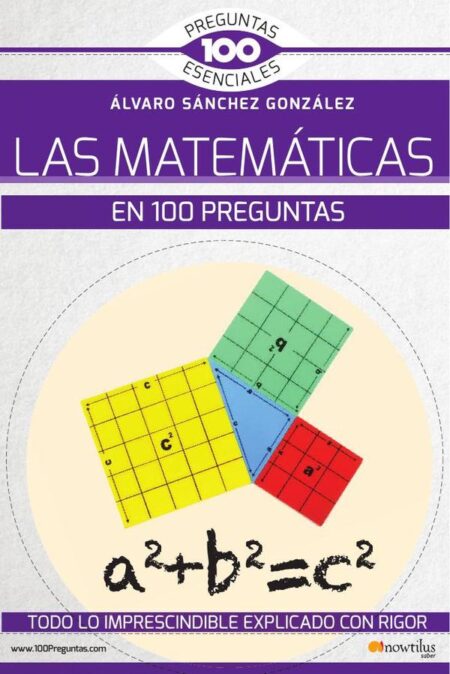 Las matemáticas en 100 preguntas