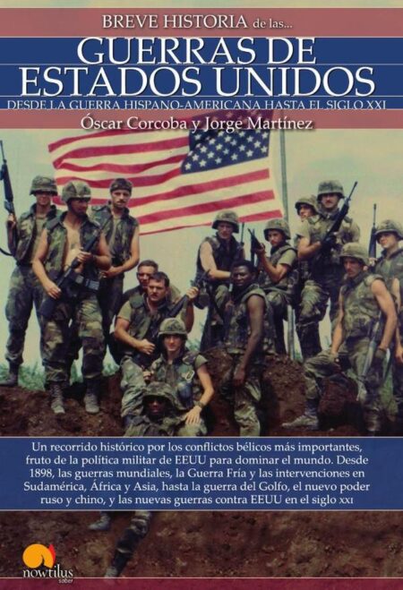 Breve historia de las guerras de Estados Unidos