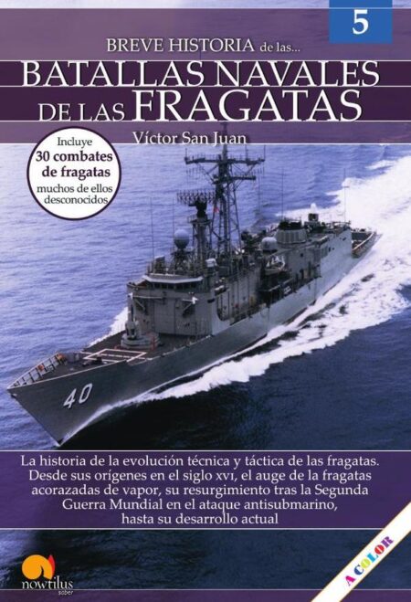 Breve historia de las batallas navales de las fragatas