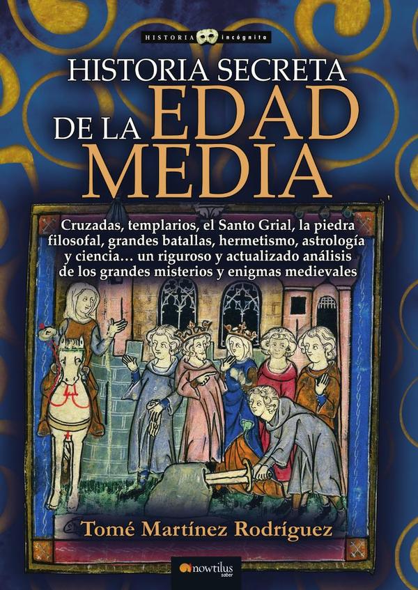 Historia secreta de la Edad Media