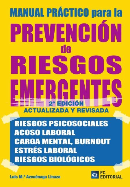 Manual práctico para la Prevención de Riesgos Emergentes