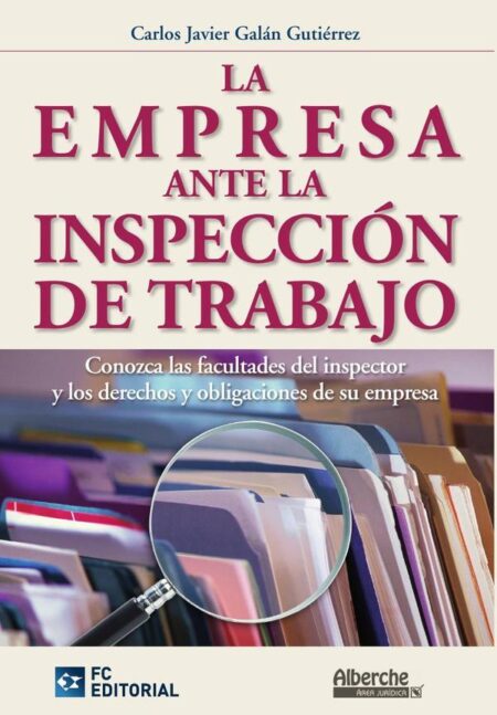 La empresa ante la Inspección de Trabajo