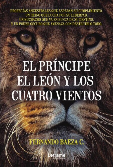 El príncipe, el león y los cuatro vientos