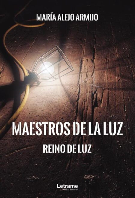 Maestros de la luz. Reino de luz