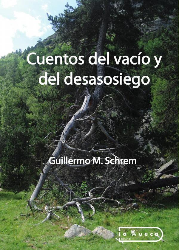 Cuentos del vacío y del desasosiego