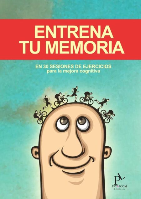Entrena tu memoria