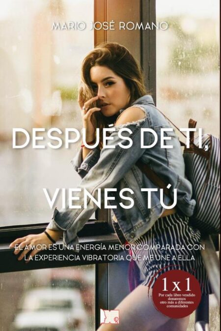Después de ti, vienes tú