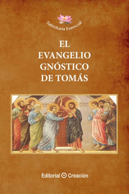 El Evangelio Gnóstico de Tomás
