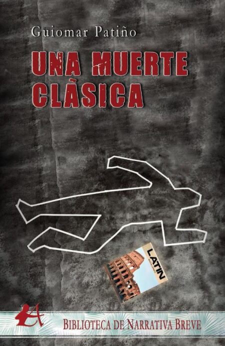Una muerte clásica