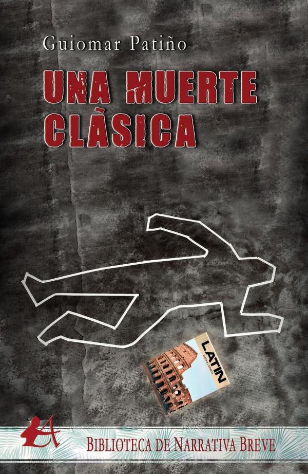 Una muerte clásica