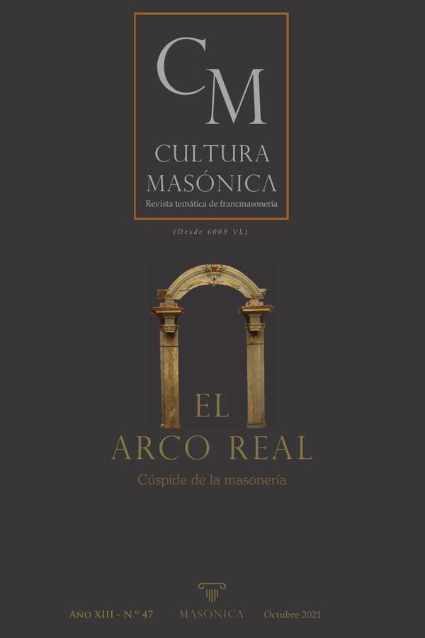 Cultura masonica 47:El Arco Real