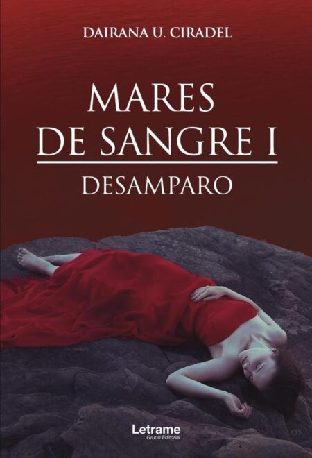 Mares de sangre I. Desamparo