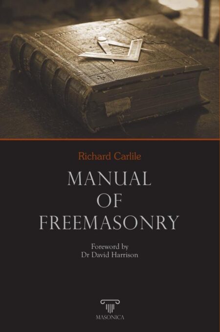 Manual of Freemasonry:Foreword by Dr David Harrison