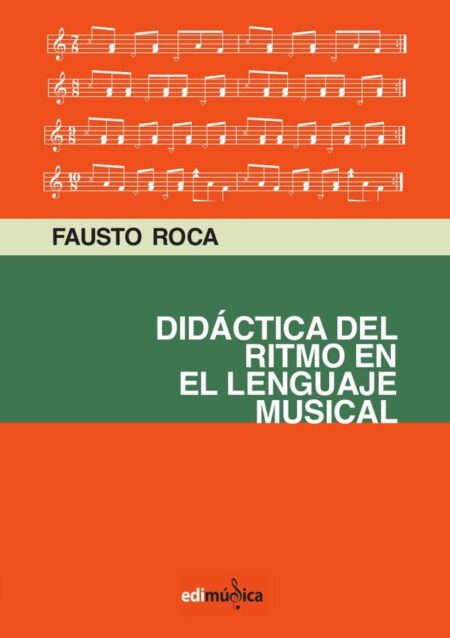 Didáctica del ritmo en el lenguaje musical