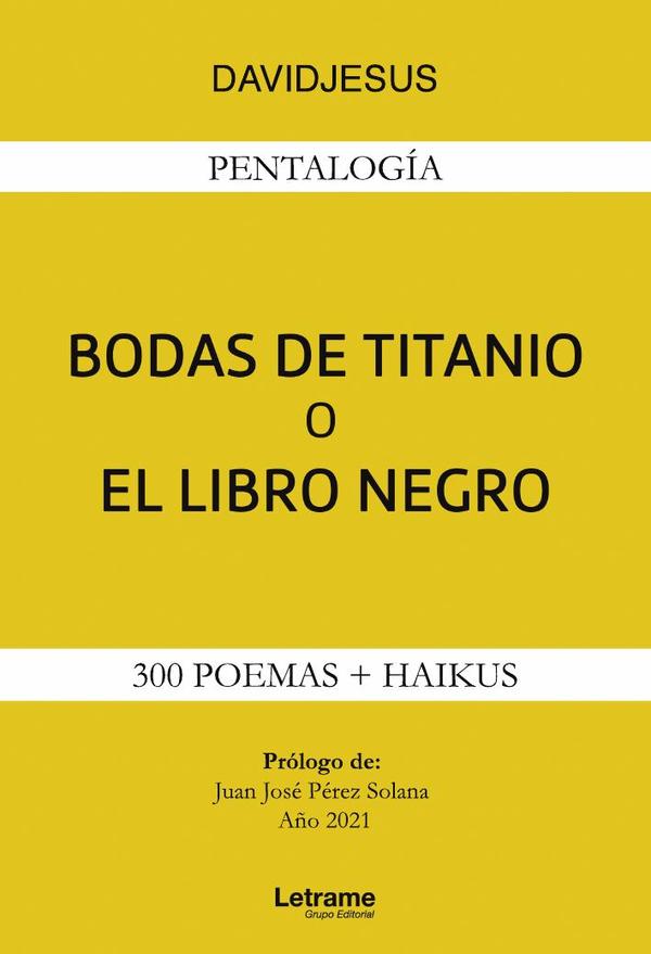 Bodas de titanio o el libro negro
