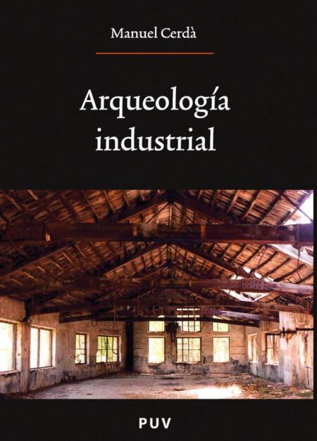 Arqueología industrial