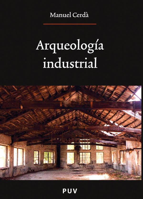 Arqueología industrial