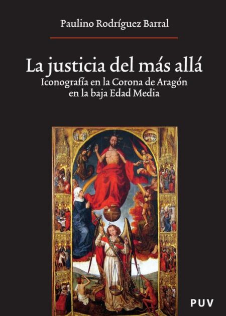 La justicia del más allá:Iconografía en la Corona de Aragón en la baja Edad Media