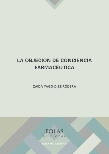 La objeción de conciencia farmacéutica