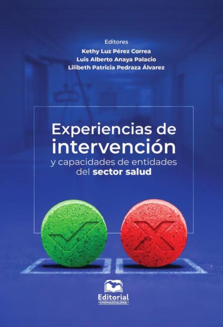 Experiencias de intervención y capacidades de entidades del sector salud