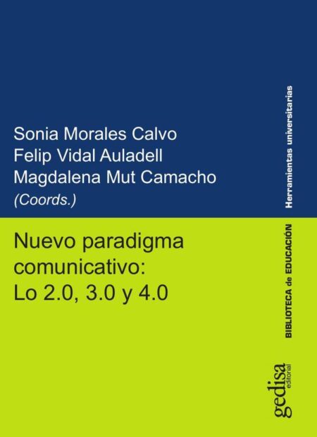 Nuevo paradigma comunicativo: Lo 2.0, 3.0 y 4.0 - Ref. 50441_11102021