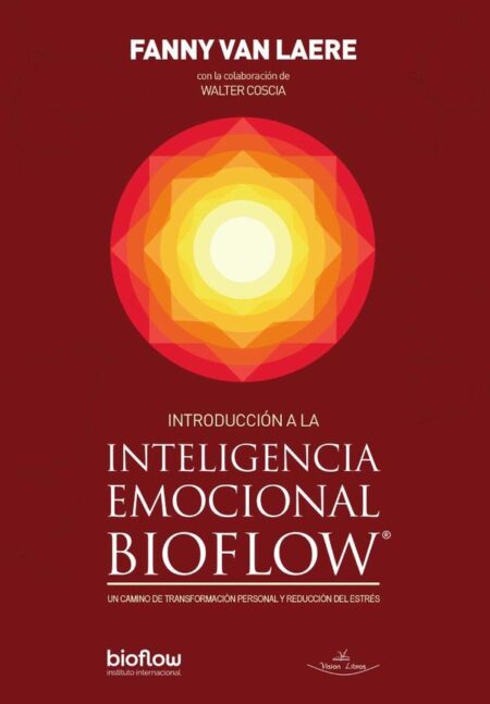 Introducción a la Inteligencia emocional BIOFLOW:Un camino de transformación personal y reducción del estrés