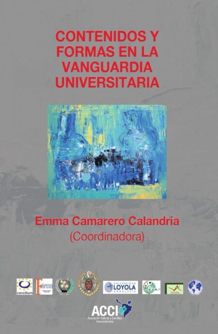 Contenidos y formas en la vanguardia universitaria