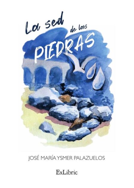 La sed de las piedras