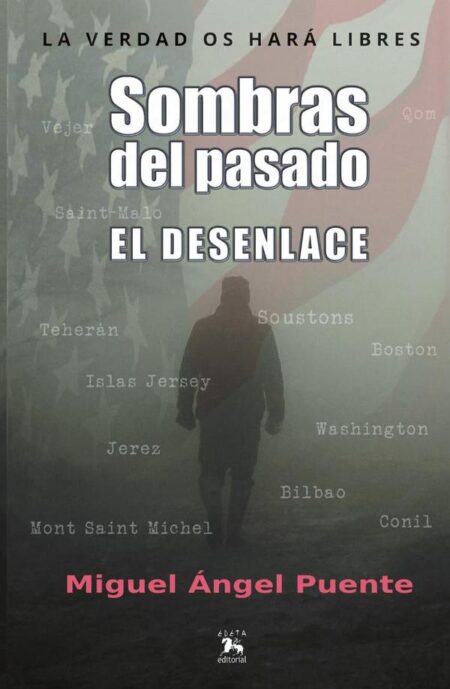 Sombras del pasado. El desenlace