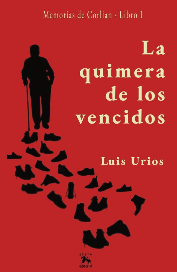 La quimera de los vencidos