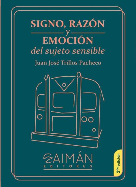 Signo, razón y emoción
