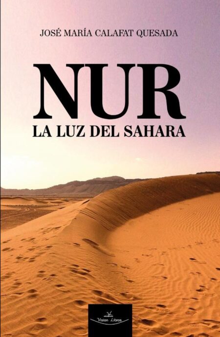 NUR - La luz del Sahara