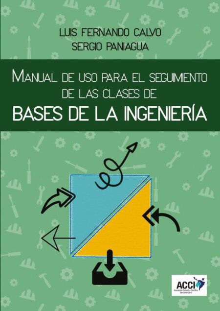 Manual de uso para el seguimiento de las clases de bases de la ingeniería