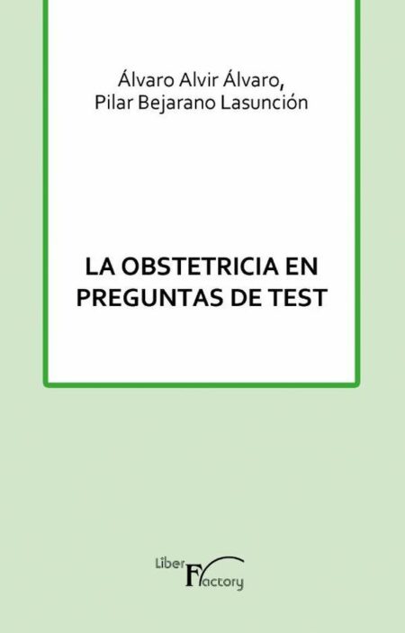 La obstetricia en preguntas de test