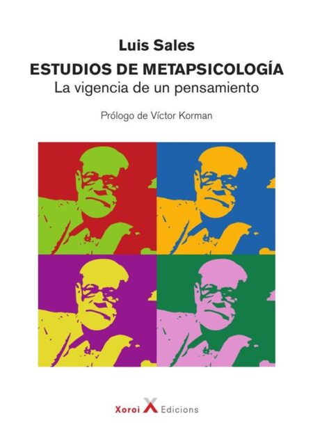 Estudios de metapsicología:La vigencia de un pensamiento