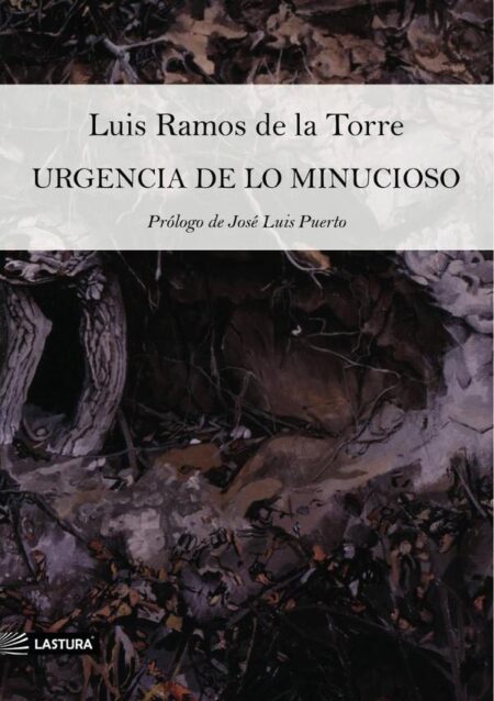 Urgencia de lo minucioso