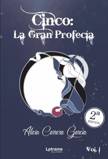 Cinco: la Gran Profecía