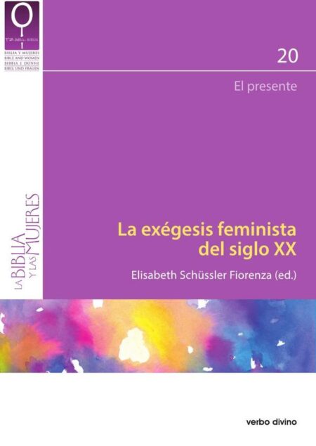 La exégesis feminista del siglo XX:El presente