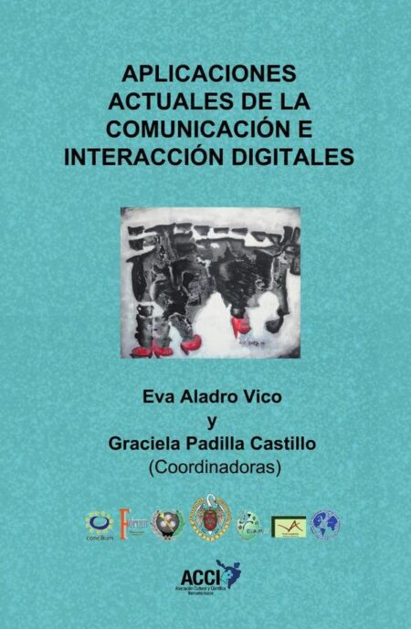 Aplicaciones actuales de la comunicación e interacción digitales