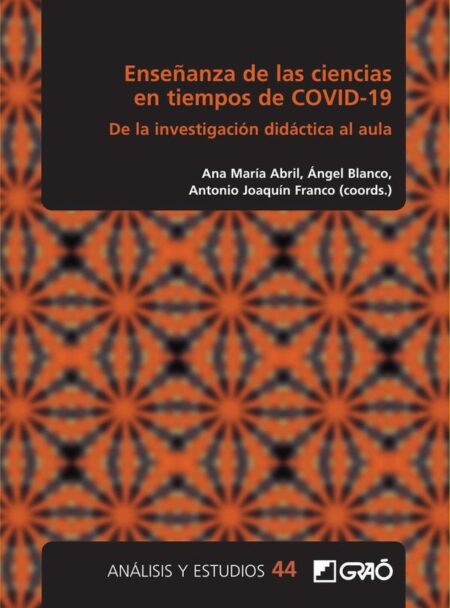 Enseñanza de las ciencias en tiempos de COVID-19:De la investigación didáctica al aula