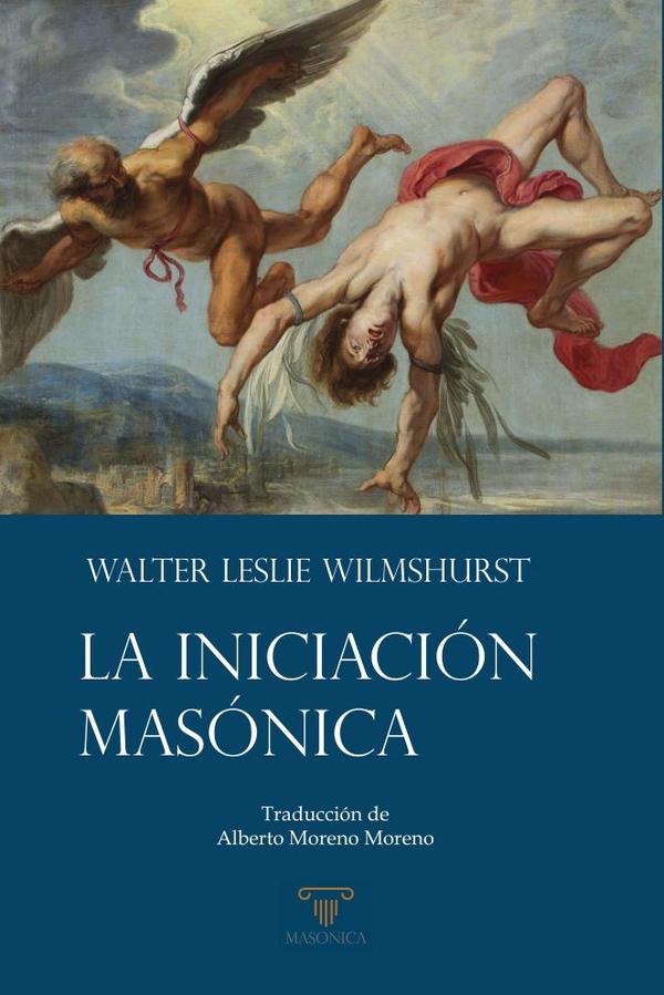 La Iniciación Masónica