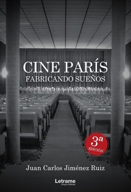 Cine París. Fabricando sueños
