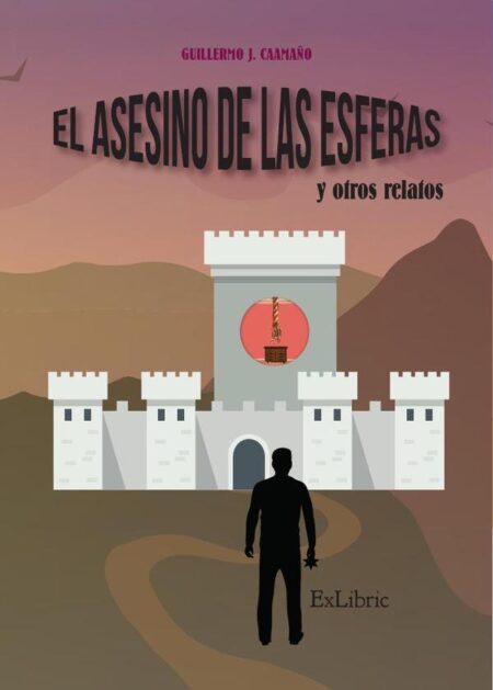 El asesino de las esferas y otros relatos