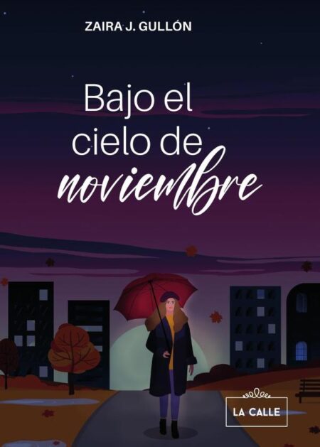 Bajo el cielo de noviembre
