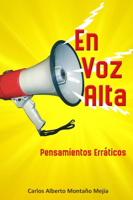 En voz alta:Pensamientos erráticos