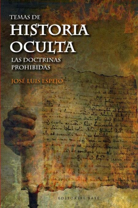 Temas de historia oculta (II):Las doctrinas prohibidas