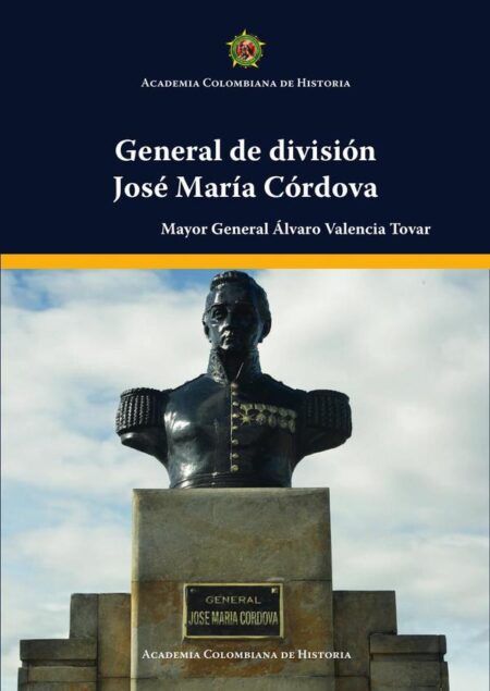 General de división José María Córdova