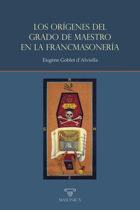 Los orígenes del Grado de Maestro en la francmasonería